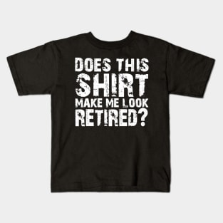 Retirement Gifts For Men Funny Retirement Shirt For Party Kids T-Shirt